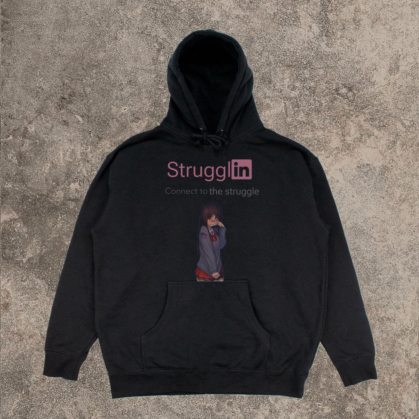 STRUGGLIN Hoodie