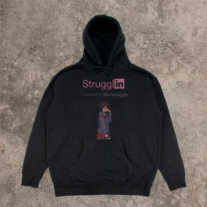 STRUGGLIN Hoodie